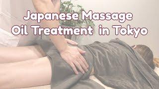 Japanese Massage Oil Treatment in Tokyo Gold Techniques For Women To beautiful and Happy #04