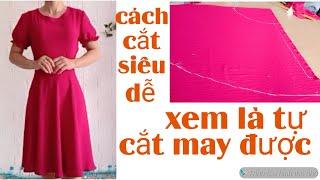 Cách cắt đầm với công thức dễ nhất  ai xem  cũng tự cắt may được  . How to cut a dress yourself