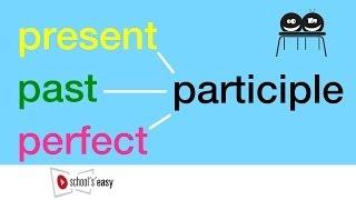 participles - present past perfect GERMAN