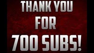 700 subscribers special