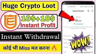 10$-20$ Instant  New Instant Profit Crypto Loot  New Crypto Loot Offer  New Crypto Loot Today 