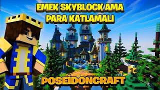 MİNECRAFT EMEK SKYBLOCK  - PoseidonCraft - Minecraft Sunucu Tanıtımı