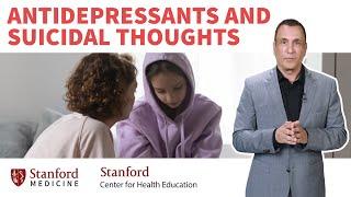 Antidepressants Can Depression Treatments Cause Suicidal Thoughts?  Stanford