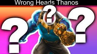 Thanos Wrong Heads #superhero #thanos #wrongheads