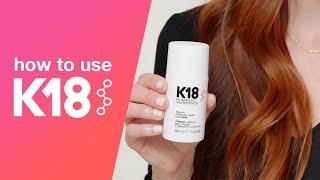 K18 Hair How to use K18