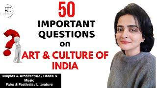 Art & Culture of India Important Questions on Temples Fairs Festivals Music Dance Literature