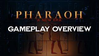 Pharaoh A New Era - Gameplay Overview