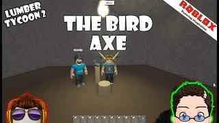 Roblox - Lumber Tycoon 2 - The Bird Axe Update