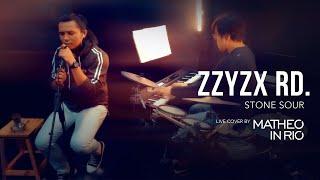 Zzyzx Rd. - Stone Sour Live Cover by Matheo in Rio