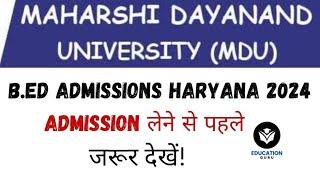 Admissions open in MDU ROHTAK for b.ed 2024 B.ed from HaryanaCRSUGurugramKukigu 2024