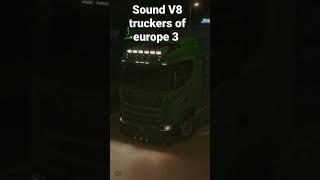 sound v8 truckers of europe 3 #truckersofeurope3 #trailergame