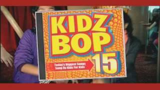 Kidz Bop 15 - As Seen On TV