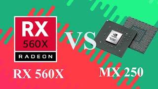 RX 560X VS MX250