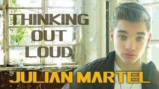 JULIAN MARTEL  Thinking out Loud  Ed Sheeran - Cover prod. by Vichy Ratey