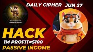 Hamster Kombat Daily Cipher Morse Code  27062024  Claim 1000000 Coins Task Reward