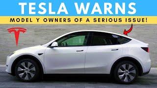 Tesla Warns Model Y Owners Of A Serious Issue & More Updates