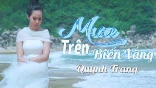 Mưa Trên Biển Vắng  Quỳnh Trang  Album Khúc Tương Phùng