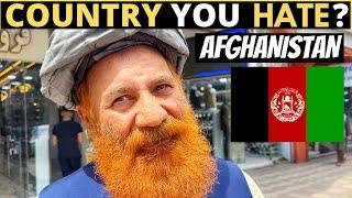 Which Country Do You HATE The Most?  AFGHANISTAN