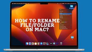 How to Rename FileFolder on Mac?