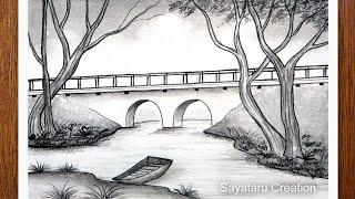 How to draw Bridge Scenery with pencil step by step Pencil drawing for beginners