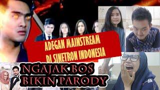 Adegan Sinetron Indonesia yang mainstream - Ngajak bos dan teman kantor main parody