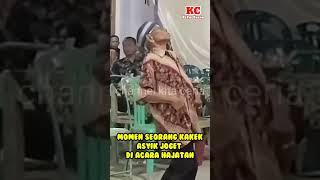 Momen Seorang Kakek Asyik Joget di Acara Hajatan  channel  kita ceria