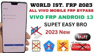 100% All Vivo Frp Bypass Android 13 New Method 2023  World ist.  Google Chacha