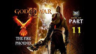 Lets play GOD OF WAR II Walk-through The Fire Phoenix Full Gameplay  Part-11