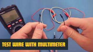 How To Check If A Wire Is Broken With A Multimeter