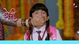 Doree हुई school में bully   Doree  डोरी  Ep. 203