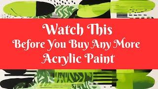 WHY DO I HAVE PROBLEMS WITH MY ACRYLIC PAINT??  - WATCH THIS  