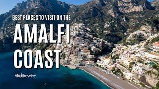 15 Best Places to Visit in Amalfi Coast - Travel Guide 4K