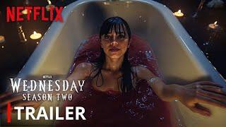 Wednesday Addams  Season 2 Full Trailer  Netflix New