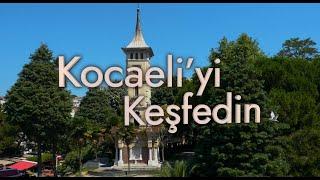 Kocaeliyi Keşfedin  - Kocaeli Tanıtım Filmi 2020 - 4K Türkçe