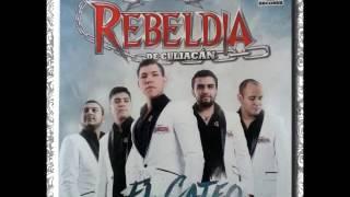 Grupo Rebeldia - No Pasa Nada....El Cateo