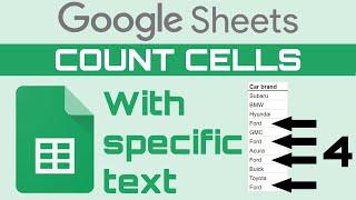 Google Sheets how to count cells with specific text