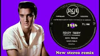 Elvis Presley - Ready Teddy - 2023 stereo remix