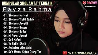 SHOLAWAT NARIYAH  SHOLAWAT TIBBIL QULUB -  FAYZA RAHMA  FULL ALBUM SHOLAWAT MERDU