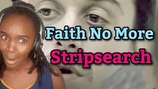 Faith No More - Stripsearch Official Music Video  REACTION