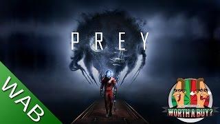 Prey Review 2017 PC - Worthabuy?