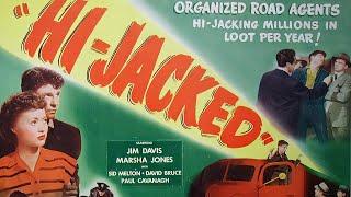 Hi-Jacked 1950 CrimeFilm Noir  Jim Davis Marsha Mae Jones Sid Melton