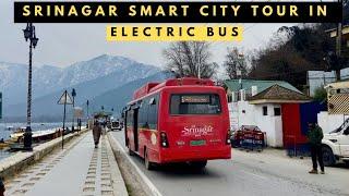 EXPLORING SRINAGAR SMART CITY IN ELECTRIC AC BUS  KASHMIR ELECTRIC BUS SERVICE