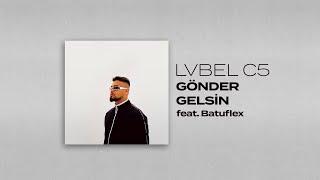 LVBEL C5 X BATUFLEX - GÖNDER GELSİN