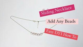 Easiest DIY Beaded Necklace with Add A Bead Sliding Adjustable Necklace Chain