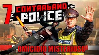 07 - CONTRABAND POLICE - Omicidio Misterioso - PC Gaming - Gameplay ITA