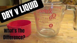 Dry vs Liquid Measuring Cups - Whats The Difference?