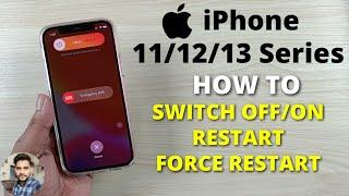 How To Switch OffOn Restart & Force Restart iPhone 111213 Series Phones