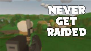 HOW TO NOT GET RAIDED Unturned Tips