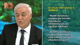 Evli çiftlere tavsiye edilen hal ve davranışlar