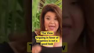 The View host argues in favor of eugenics through abortion #abortion #eugenics #theview #shorts